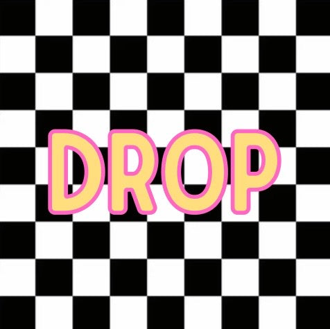 Drop